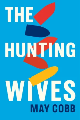 The Hunting Wives cover