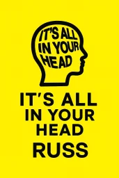 IT'S ALL IN YOUR HEAD cover