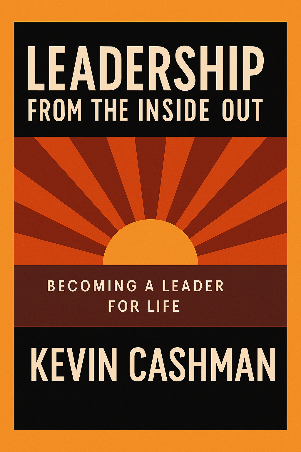 Leadership from the Inside Out Cover