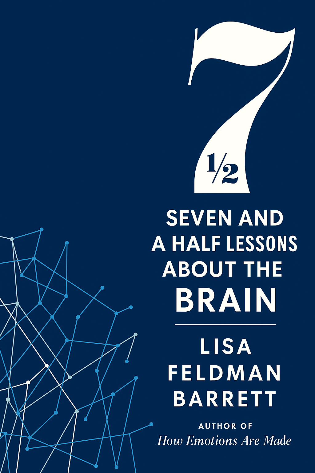 Seven and a Half Lessons about the Brain Cover