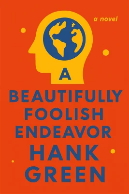 A Beautifully Foolish Endeavor cover