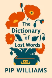 The Dictionary of Lost Words cover