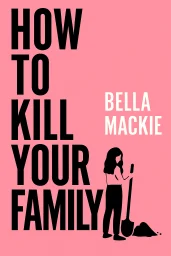 How to Kill Your Family cover