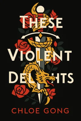 These Violent Delights cover