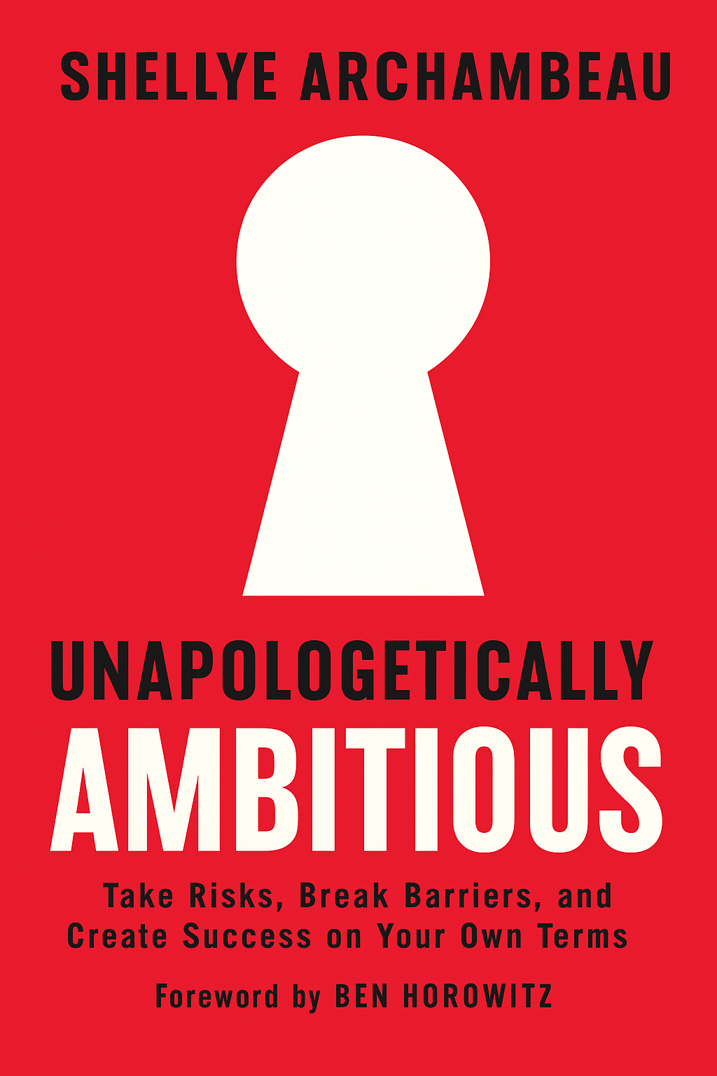 Unapologetically Ambitious Cover