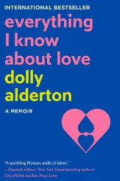 Everything I Know about Love cover