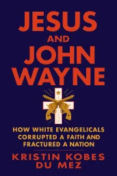 Jesus and John Wayne cover