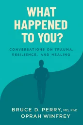 What Happened to You? cover