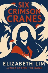 Six Crimson Cranes cover