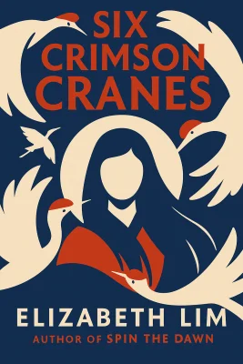 Six Crimson Cranes cover