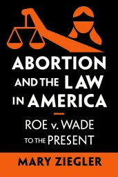 Abortion and the Law in America cover