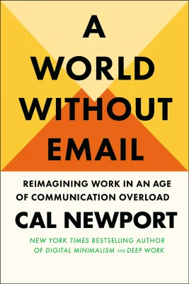 A World Without Email cover