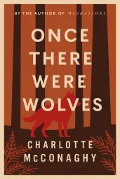Once There Were Wolves cover