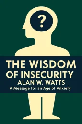 The Wisdom of Insecurity cover