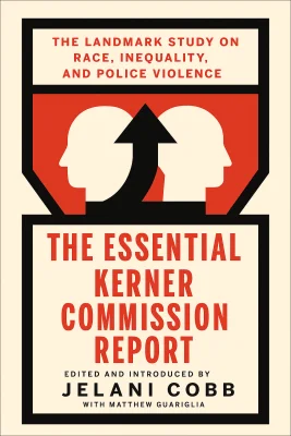 The Essential Kerner Commission Report cover