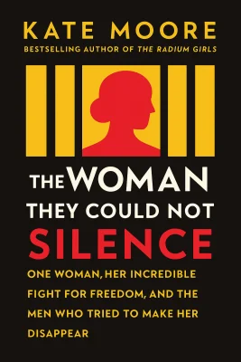 The Woman They Could Not Silence cover