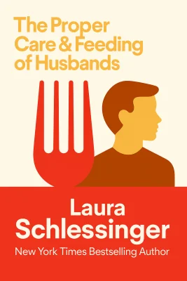 The Proper Care and Feeding of Husbands cover