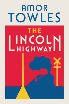 The Lincoln Highway cover