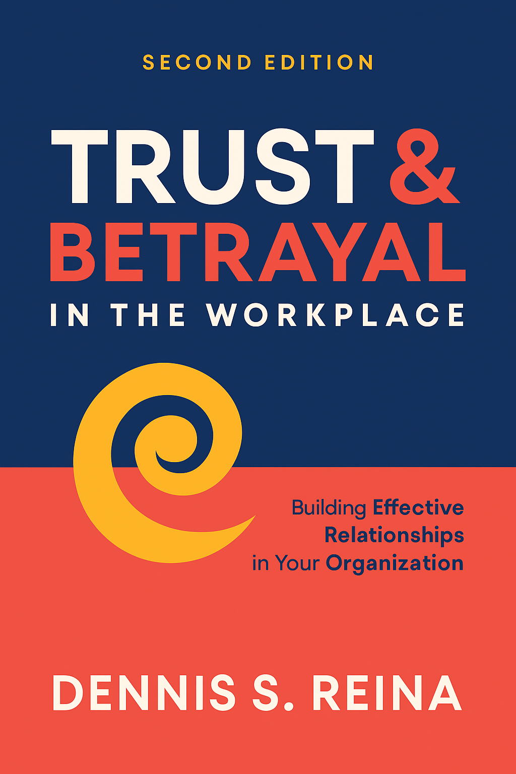 Trust and Betrayal in the Workplace Cover
