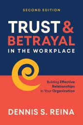 Trust and Betrayal in the Workplace cover