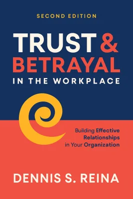 Trust and Betrayal in the Workplace cover