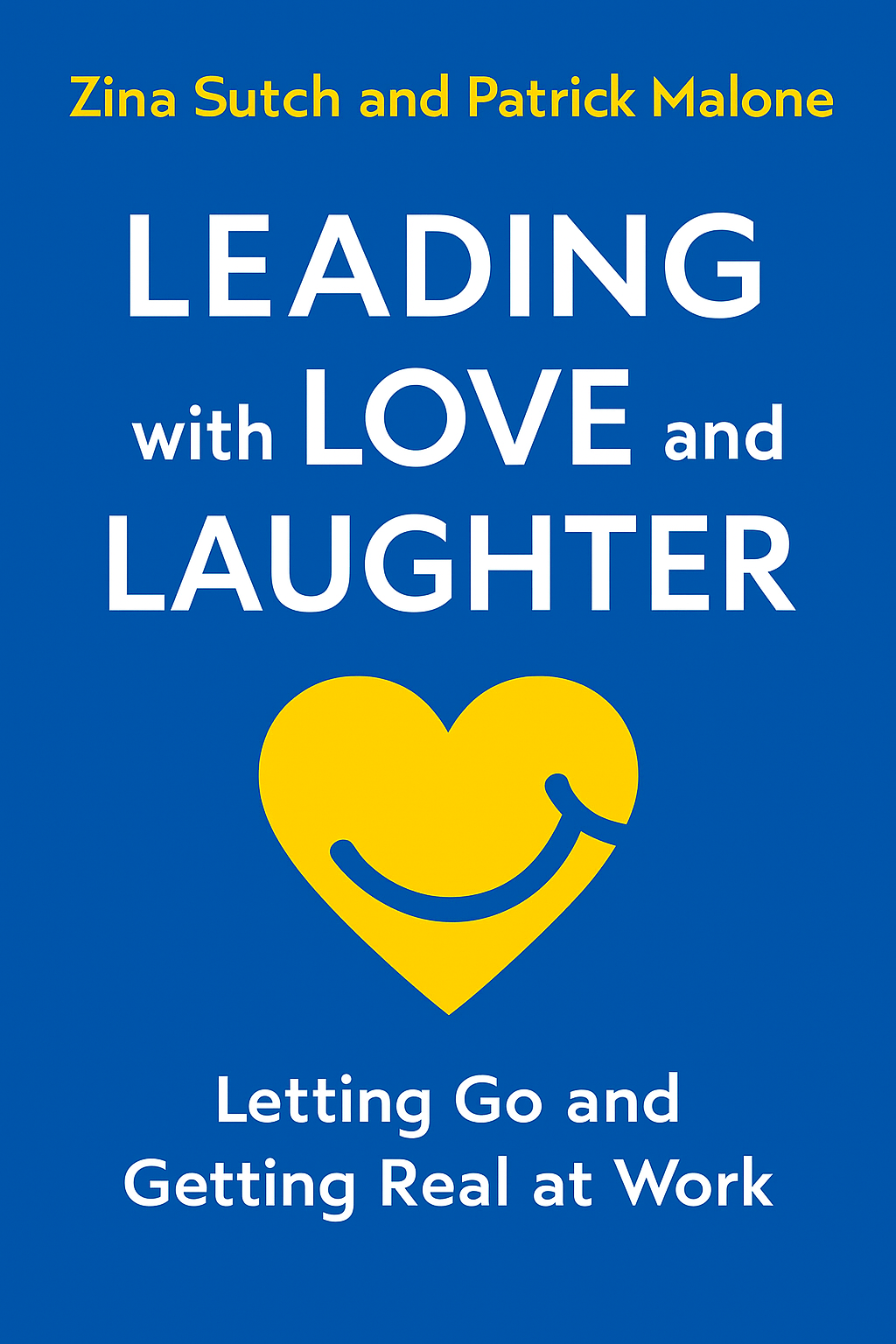 Leading with Love and Laughter Cover