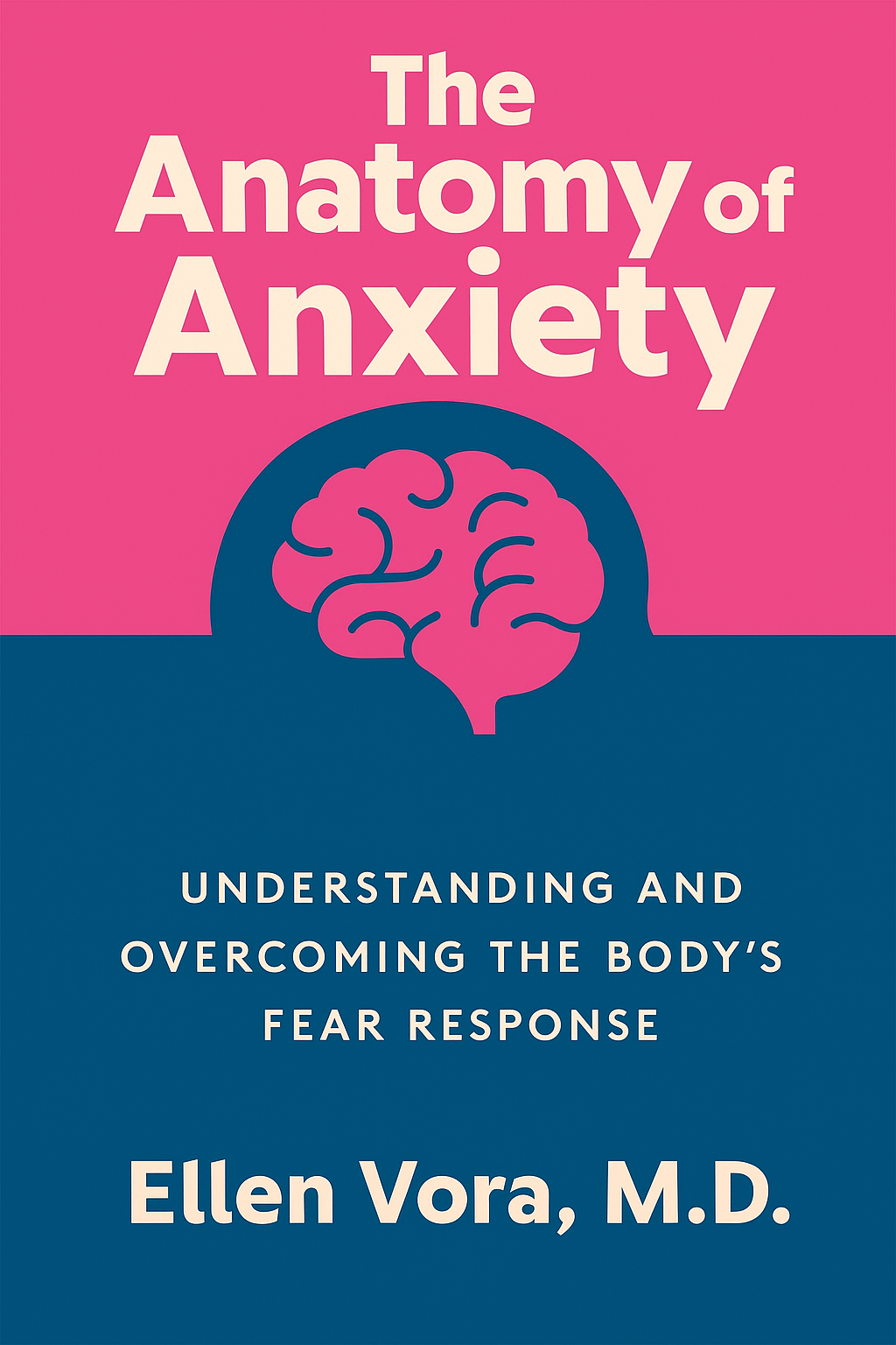 The Anatomy of Anxiety