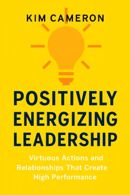Positively Energizing Leadership cover