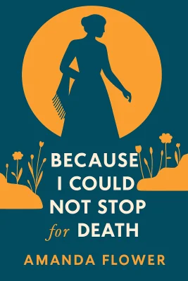 Because I Could Not Stop for Death cover