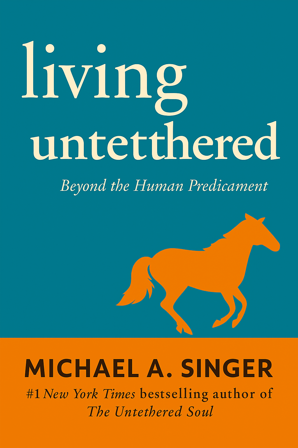Living Untethered
