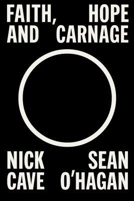 Faith, Hope and Carnage cover