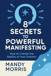 8 Secrets to Powerful Manifesting cover