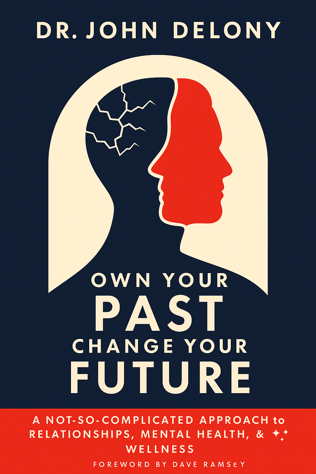 Own Your Past Change Your Future Cover