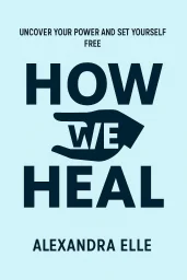 How We Heal cover