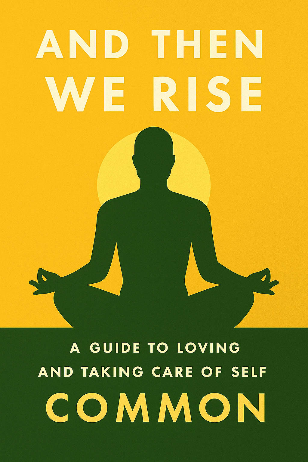 And Then We Rise
