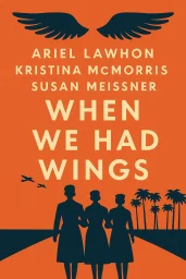 When We Had Wings cover