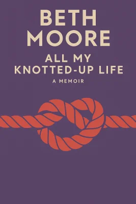 All My Knotted-Up Life cover