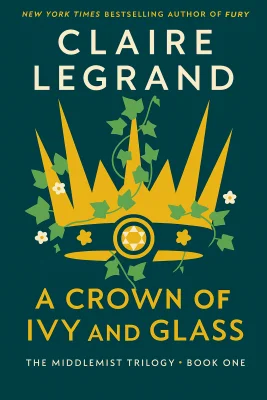 A Crown of Ivy and Glass cover