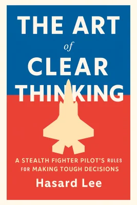 The Art of Clear Thinking cover
