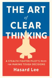 The Art of Clear Thinking cover