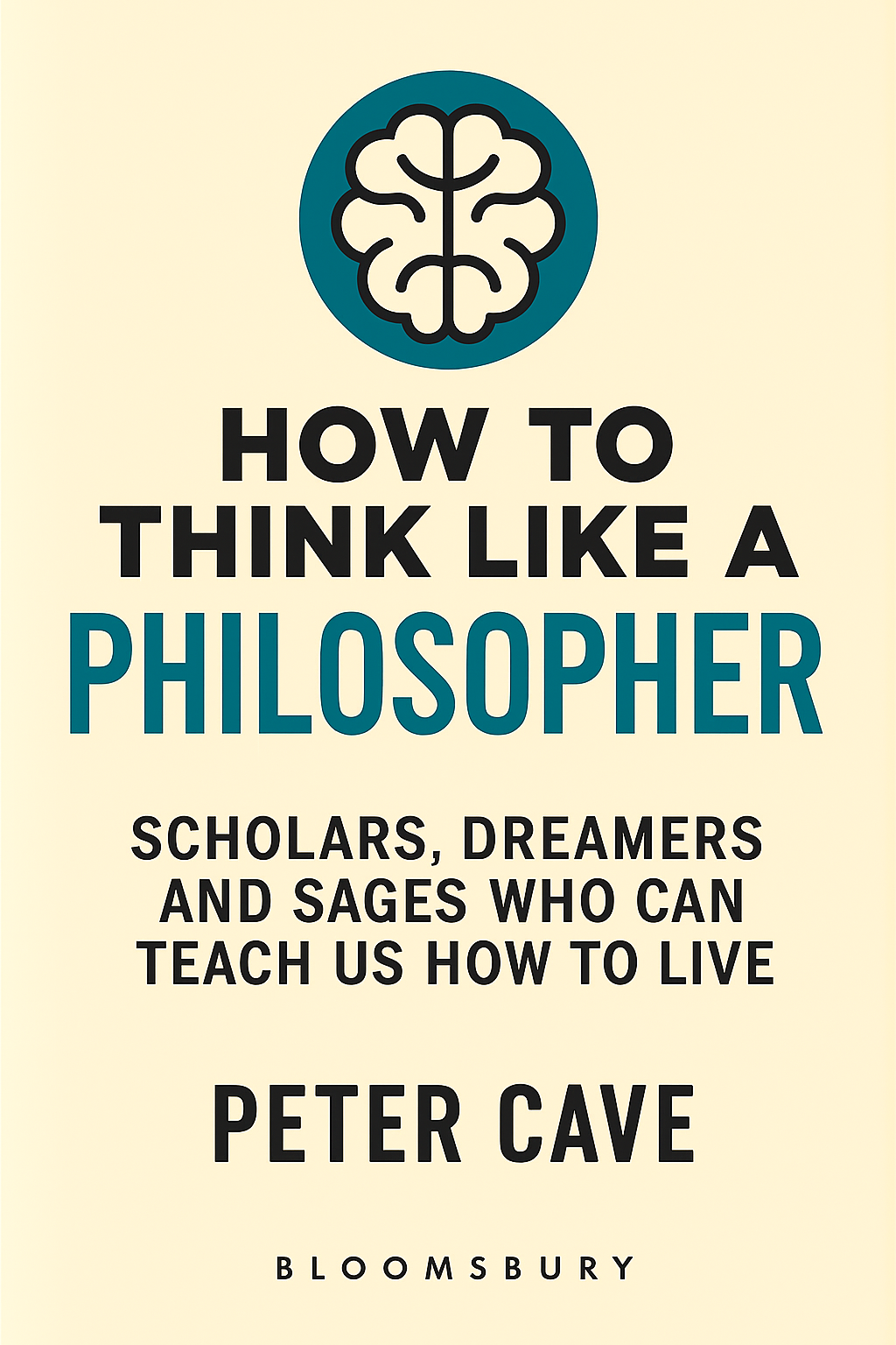 How to Think Like a Philosopher