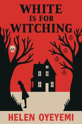 White Is for Witching cover