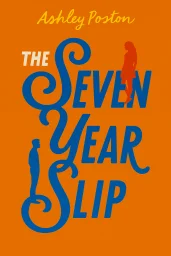 The Seven Year Slip cover