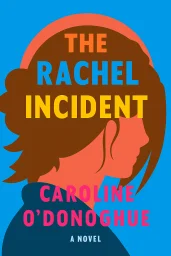 The Rachel Incident cover