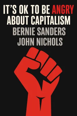 It’s OK to Be Angry About Capitalism cover