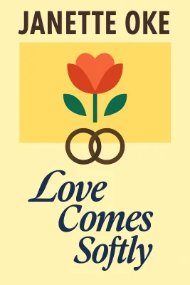 Love Comes Softly cover