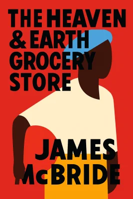 The Heaven &amp; Earth Grocery Store cover