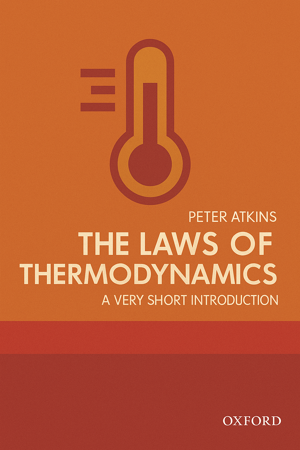 The Laws of Thermodynamics Cover