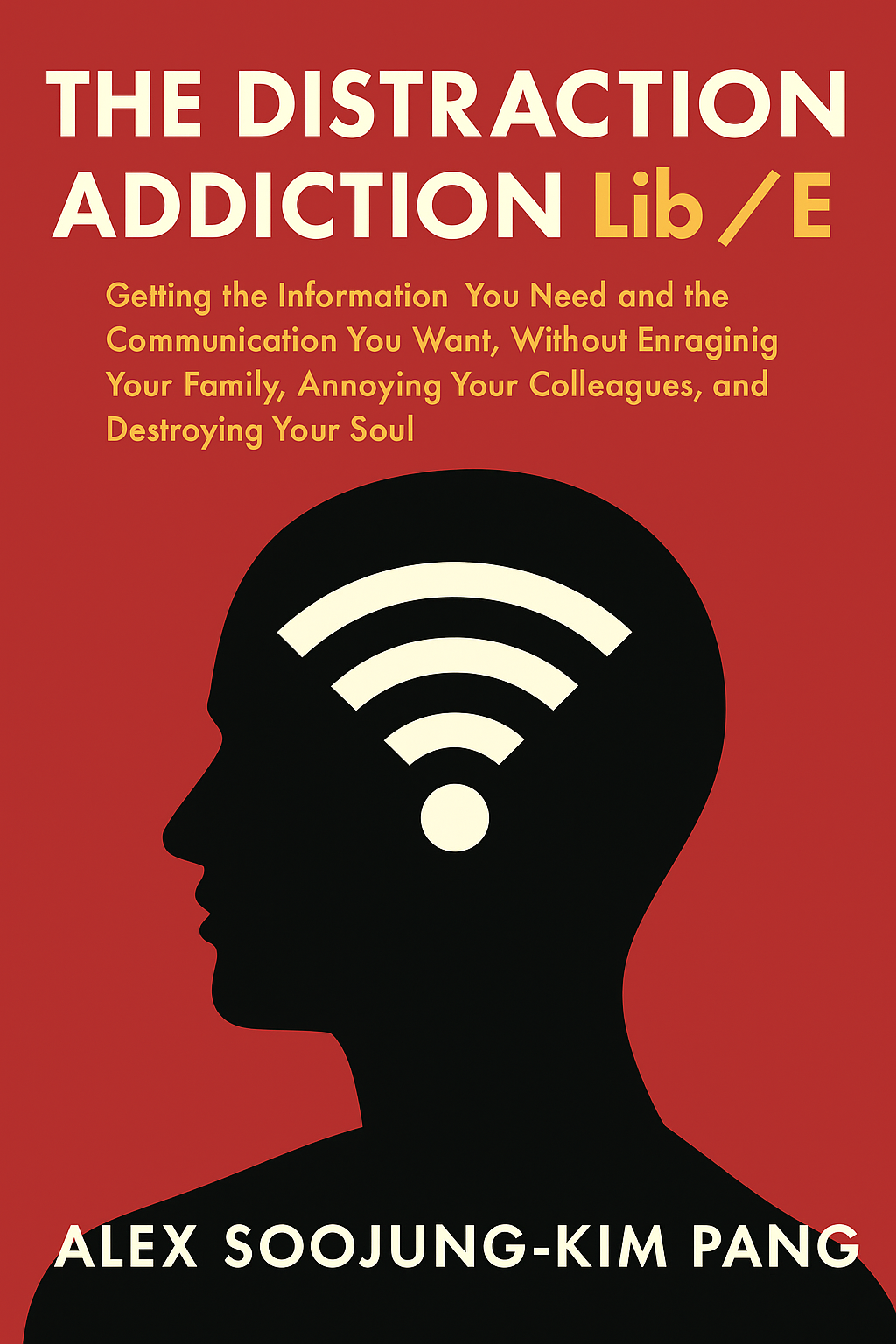 The Distraction Addiction Cover