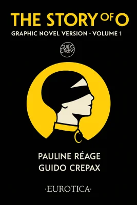 The Story of O (Graphic Novel Version) Volume 1 cover